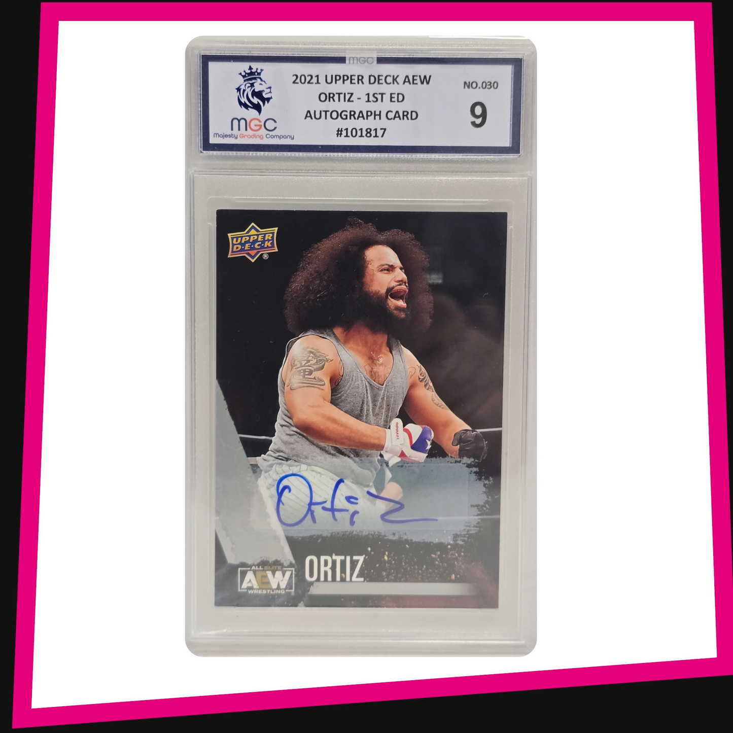 Ortiz - #30 Base Autograph 2021 AEW Upper Deck Graded MGC 9